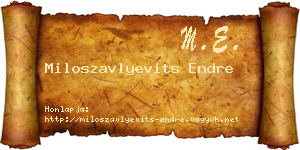 Miloszavlyevits Endre névjegykártya